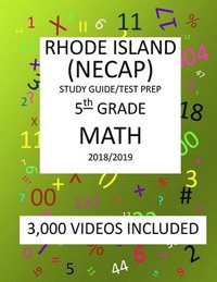 bokomslag 5th Grade RHODE ISLAND NECAP 2019 MATH Test Prep: 5th New England Common Assessment Program, 2019 MATH Test Prep/ Study Guide