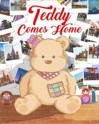 bokomslag Teddy Comes Home