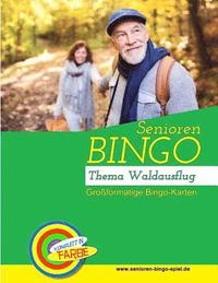 bokomslag Senioren Bingo Waldausflug: Bingo-Vorlagen zur Seniorenbeschäftigung