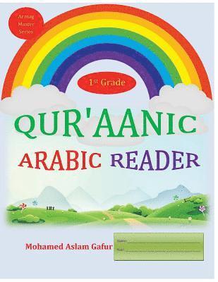Qur'aanic Arabic Reader First Grade 1