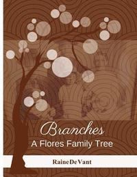 bokomslag Branches: A Flores Family Tree