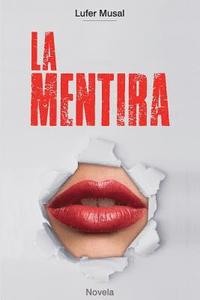 bokomslag La Mentira