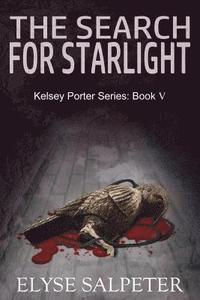 bokomslag The Search for Starlight