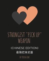 bokomslag Strongest 'pick Up' Weapon (Chinese Edition)