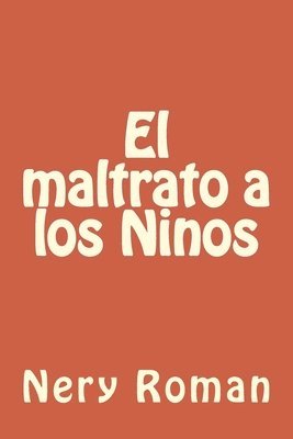 bokomslag El maltrato a los Ninos