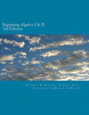 bokomslag Beginning Algebra I and II (3rd Edition): An Algebra Workbook