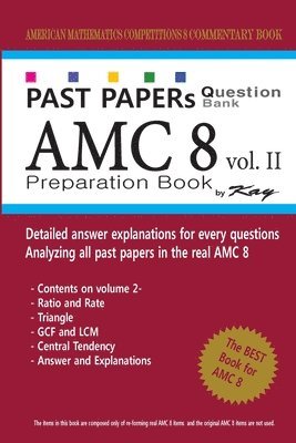 Kay - Past Papers Question Bank AMC8 [volume 2]: amc8 math preparation book, Häftad. Tillgänglighet: Lägg i varukorg