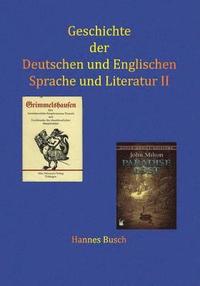 bokomslag Geschichte der Deutschen und Englischen Literatur II