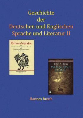 Geschichte der Deutschen und Englischen Literatur II 1