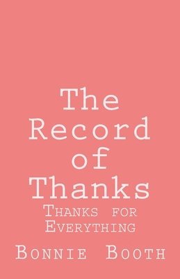 The Record of Thanks: Thanks for Everything 1