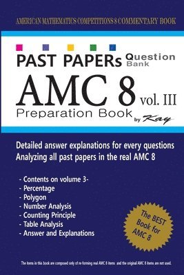 Past Papers Question Bank AMC8 [volume 3]: amc8 math preparation book 1