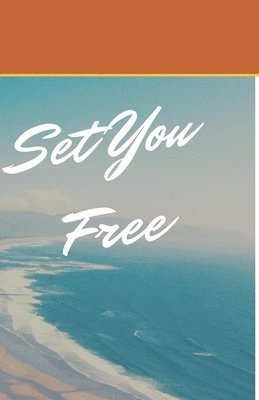 Set You Free 1