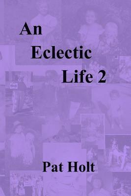 bokomslag An Eclectic Life 2