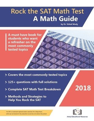 Vishal Mody - Rock the SAT Math Test: A Math Guide, Häftad
