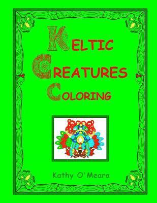 bokomslag Keltic Creatures Coloring