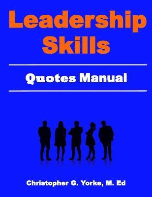 bokomslag Leadership Skills Quotes Manual