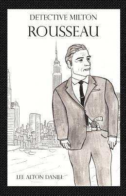bokomslag Detective Milton Rousseau