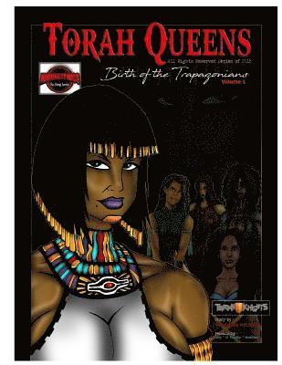 Torah Queens: Birth of The Trapazonians 1