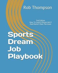 bokomslag Sports Dream Job Playbook