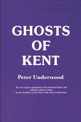 bokomslag Ghosts of Kent