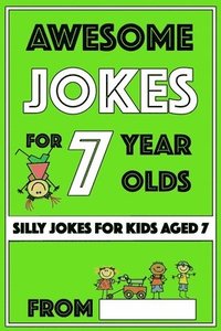 bokomslag Awesome Jokes for 7 Year Olds