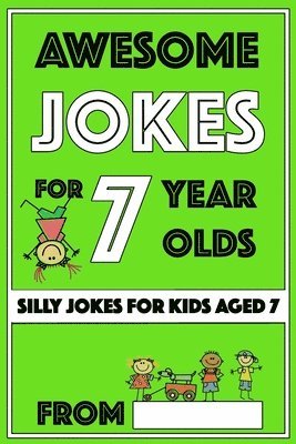 Awesome Jokes for 7 Year Olds 1