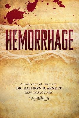 Kathryn D Arnett, Kathryn D. Arnett - Hemorrhage, Häftad
