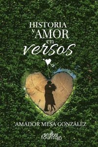 bokomslag Historia y Amor en versos