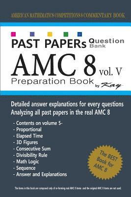 Past Papers Question Bank AMC8 [volume 5]: amc8 math preparation book 1