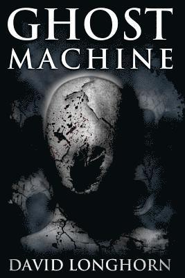 Ghost Machine 1