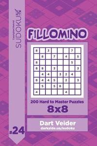 bokomslag Sudoku Fillomino - 200 Hard to Master Puzzles 8x8 (Volume 24)