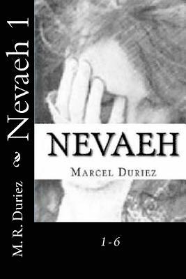 M. R. Duriez - Nevaeh 1: 1-6, Häftad