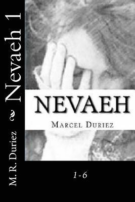 Nevaeh 1: 1-6 1