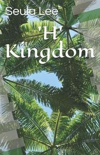 bokomslag 'H' Kingdom