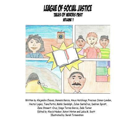 League of Social Justice: Tale of Heroes Past 1
