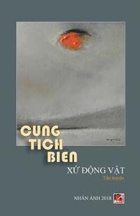 bokomslag Xu Dong Vat - Tan Truyen