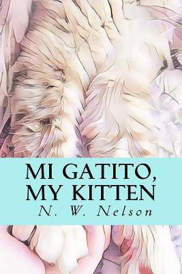 Mi Gatito, My Kitten 1
