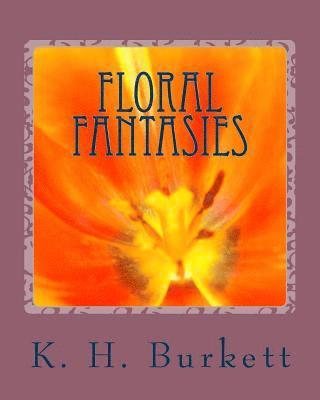 Floral Fantasies 1