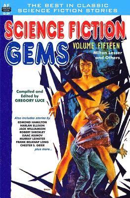 Robert Sheckley, Jack Williamson - Science Fiction Gems, Volume 15, Milton Lessor and Others, Häftad
