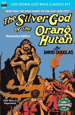 The Silver God of the Orang Hutan, Illustrated Edition 1