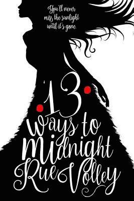 13 Ways to Midnight book one 1