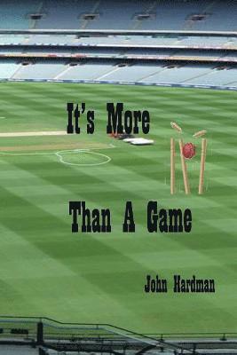 bokomslag It's More Than A Game