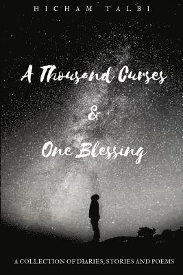 A Thousand Curses & One Blessing 1