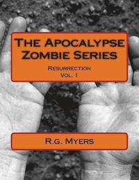 bokomslag The Apocalypse Zombie Series: Resurrection