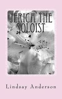 bokomslag Jerica The Soloist: A Jerica Samuels Novel