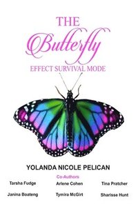 bokomslag The Butterfly Effect Survival Mode