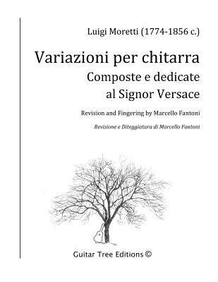 Marcello Fantoni - Variazioni per la Chitarra: Composte e Dedicate al Signor Versace, Häftad