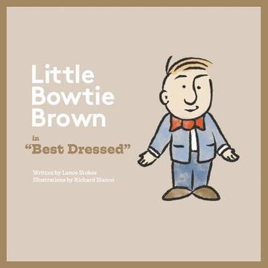 bokomslag Bowtie Brown: Best Dressed