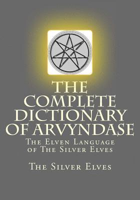 Complete Dictionary Of Arvyndase