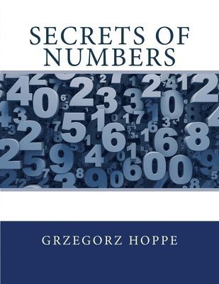 Secrets of numbers 1